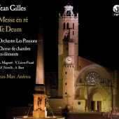 Messe en Ré and Te Deum by Jean Gilles