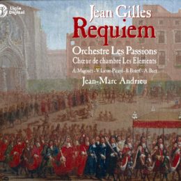 Requiem et Motet « Cantate Jordanis Incolae » de Jean Gilles